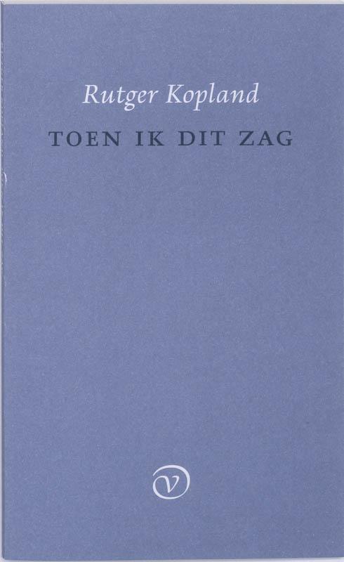 Toen ik dit zag 9789028241084 R. Kopland, Boeken, Gedichten en Poëzie, Gelezen, Verzenden