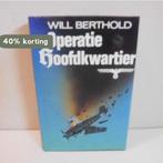 Operatie hoofdkwartier 9789010038081 Will Berthold, Boeken, Verzenden, Gelezen, Will Berthold