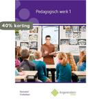 Pedagogisch Werk 1 / Profieldeel / Basisdeel / Angerenstein, Verzenden, Zo goed als nieuw, Margot Bakker