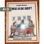 Wie is de dief? 9789003901309 Caroline Browne, Verzenden, Gelezen, Caroline Browne