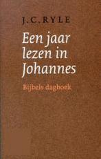 JAAR LEZEN IN JOHANNES DR 3 9789058292599 J.C. Ryle, Verzenden, Gelezen, J.C. Ryle