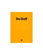 1975 VOLKSWAGEN GOLF BROCHURE NEDERLANDS, Nieuw, Volkswagen, Author