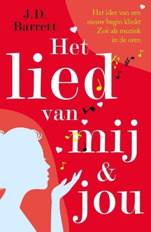 Het lied van mij en jou (9789026144523, J.D. Barrett), Boeken, Romans, Nieuw, Verzenden