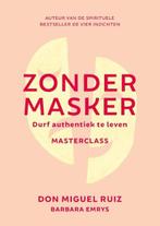 Zonder masker | 9789020219722 | Don Miguel Ruiz, Zo goed als nieuw, Don Miguel Ruiz