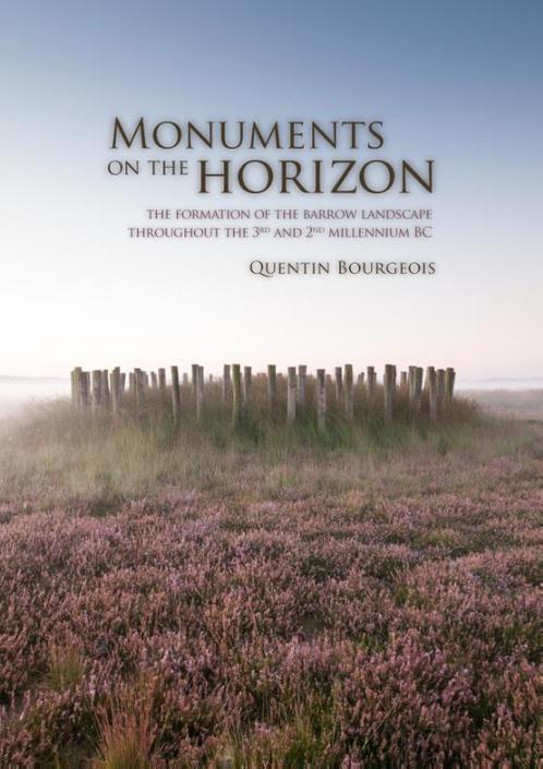 Monuments On The Horizon 9789088901041 Quentin Bourgeois, Boeken, Geschiedenis | Wereld, Zo goed als nieuw, Verzenden