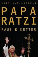 Papa Ratzi 9789062710188 E.A.M. Daniels, Verzenden, Gelezen, E.A.M. Daniels