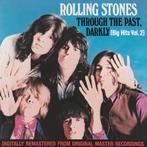 cd - The Rolling Stones - Through The Past, Darkly (Big H..., Verzenden, Zo goed als nieuw