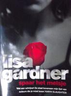Spaar het meisje 9789048004645 Lisa Gardner, Verzenden, Gelezen, Lisa Gardner