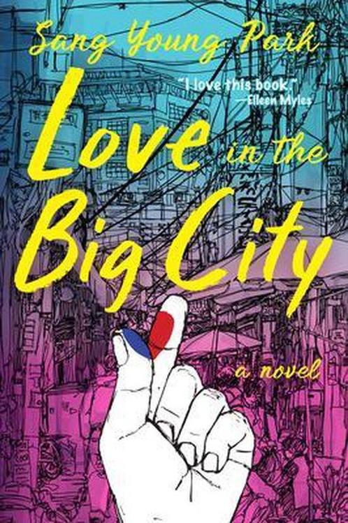 Love in the Big City 9780802158789 Sang Young Park, Boeken, Taal | Engels, Zo goed als nieuw, Verzenden