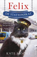 Felix de stationskat (9789402708196, Kate Moore), Boeken, Nieuw, Verzenden