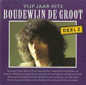 cd - Boudewijn De Groot - Vijf Jaar Hits - Deel 2, Cd's en Dvd's, Cd's | Overige Cd's, Zo goed als nieuw, Verzenden