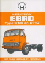 1976 EBRO E-95 E110 Instuctieboekje Nederlands, Auto diversen, Verzenden