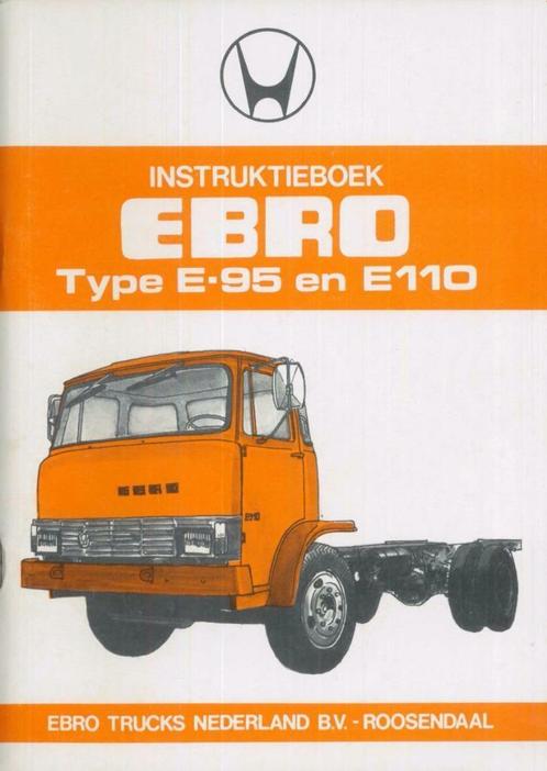 1976 EBRO E-95 E110 Instuctieboekje Nederlands, Auto diversen, Handleidingen en Instructieboekjes, Verzenden