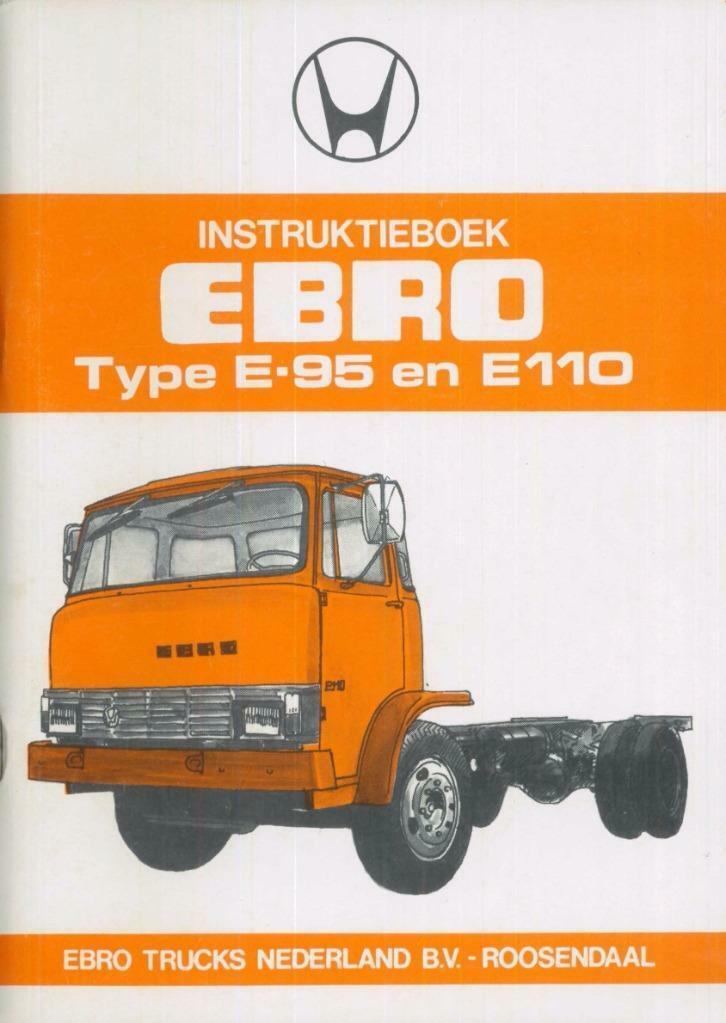 1976 EBRO E-95 E110 Instuctieboekje Nederlands, Auto diversen, Handleidingen en Instructieboekjes, Verzenden