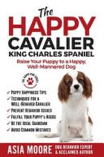 The Happy Cavalier King Charles Spaniel, Nieuw, Verzenden