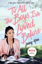 To All the Boys Ive Loved Before / To All the Boys Ive, Verzenden, Zo goed als nieuw, Jenny Han