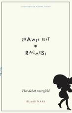 Zwarte Piet is geen racisme 9789492161505 Klaas Maas, Verzenden, Zo goed als nieuw, Klaas Maas