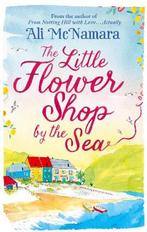 Little Flower Shop By The Sea 9780751558616 Ali McNamara, Verzenden, Gelezen, Ali McNamara