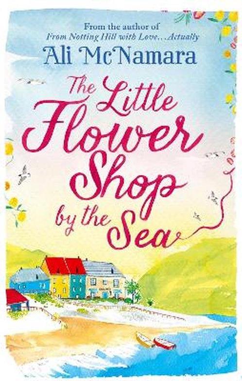 Little Flower Shop By The Sea 9780751558616 Ali McNamara, Boeken, Taal | Engels, Gelezen, Verzenden