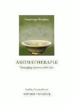 Aromatherapie 9789053494264 Dominique Baudoux, Verzenden, Gelezen, Dominique Baudoux