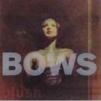 cd - Bows - Blush, Zo goed als nieuw, Verzenden