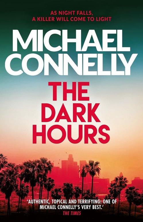 The dark hours / Harry Bosch / 23 9781409186182, Boeken, Taal | Engels, Gelezen, Verzenden