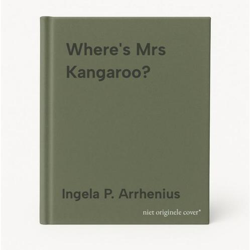 Wheres Mrs Kangaroo? 9781788003681 Ingela P. Arrhenius, Boeken, Taal | Engels, Gelezen, Verzenden