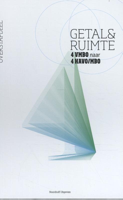 Getal en ruimte 10e ed vmbo naar havo 4 en mbo 9789001879792, Boeken, Studieboeken en Cursussen, Zo goed als nieuw, Verzenden