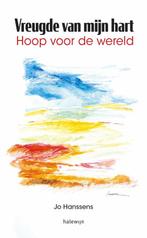 Vreugde van mijn hart 9789085286189 Jo Hanssens, Boeken, Godsdienst en Theologie, Verzenden, Zo goed als nieuw, Jo Hanssens