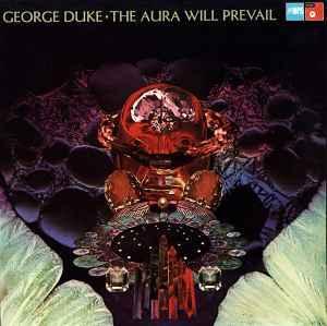LP gebruikt - George Duke - The Aura Will Prevail (UK, 1975), Cd's en Dvd's, Vinyl | Jazz en Blues, Zo goed als nieuw, Verzenden