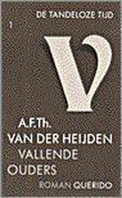 Vallende ouders / De tandeloze tijd / 1 9789021466118, Boeken, Romans, Gelezen, Verzenden