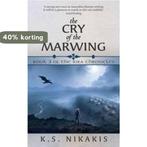 The Cry of the Marwing 9781741759372 K.S. Nikakis, Verzenden, Gelezen, K.S. Nikakis