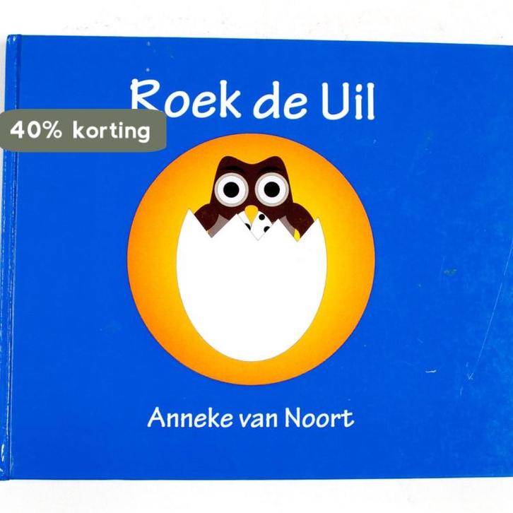 Roek de uil 9789048434657 Anneke van Noort, Boeken, Kinderboeken | Kleuters, Zo goed als nieuw, Verzenden