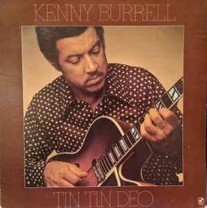 LP gebruikt - Kenny Burrell - Tin Tin Deo, Cd's en Dvd's, Vinyl | Jazz en Blues, Zo goed als nieuw, Verzenden