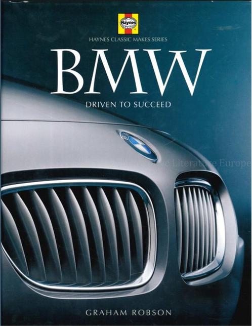 BMW, DRIVEN TO SUCCEED, HAYNES CLASSIC MAKES SERIE, Boeken, Auto's | Boeken, BMW