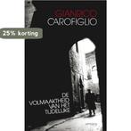 De volmaaktheid van het tijdelijke / Guido Guerrieri / 4, Verzenden, Gelezen, Gianrico Carofiglio