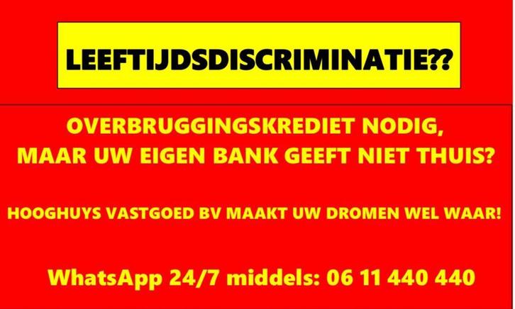 OVERBRUGGINGSKREDIET NODIG?? LEEFTIJDSDISCRIMINATIE!!, Diensten en Vakmensen, Geld en Leningen