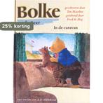 Bolke in de caravan / Bolke de Beer 9789000026579, Verzenden, Gelezen, Ton Hasebos