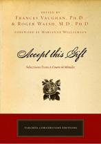 Accept This Gift: Selections from a Course in Miracles, Boeken, Verzenden, Nieuw