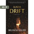 Blinde drift 9789400507647 Belinda Bauer, Boeken, Verzenden, Zo goed als nieuw, Belinda Bauer