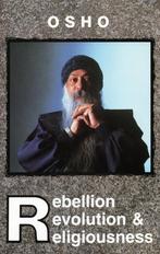 Rebellion, Revolution and Religiousness - Osho (Bhagwan Shre, Boeken, Esoterie en Spiritualiteit, Verzenden, Nieuw