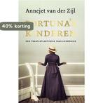 Fortunas kinderen 9789048862412 Annejet van der Zijl, Boeken, Verzenden, Zo goed als nieuw, Annejet van der Zijl