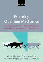 9780199232727 Exploring Quantum Mechanics, Boeken, Studieboeken en Cursussen, Verzenden, Nieuw, Victor Galitski