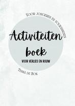 9789403742601 Activiteitenboek voor verlies en rouw, Verzenden, Zo goed als nieuw, Tessa De Bok