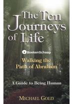 The Ten Journeys of Life * GESIGNEERD Michael Gold, Verzenden, Gelezen