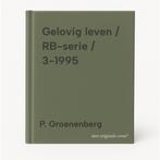 Gelovig leven / RB-serie / 3-1995 9789060475287, Verzenden, Gelezen, P. Groenenberg