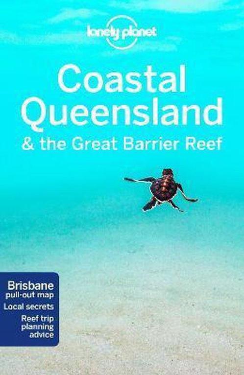 Lonely Planet Coastal Queensland & the Great Barrier Reef, Boeken, Taal | Engels, Gelezen, Verzenden