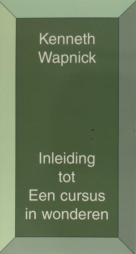 Inleiding tot Een cursus in wonderen - Kenneth Wapnick - 978, Boeken, Esoterie en Spiritualiteit, Verzenden