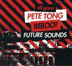 cd digi - Pete Tong - All Gone Pete Tong &amp; Reboot Fut..., Verzenden, Zo goed als nieuw