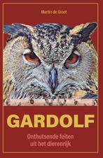 Gardolf 9789464377941 Martin de Groot, Verzenden, Gelezen, Martin de Groot